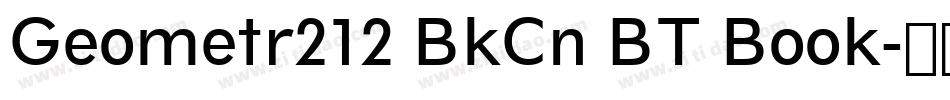 Geometr212 BkCn BT Book字体转换